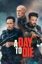 Nonton Online A Day to Die (2022) indoxxi