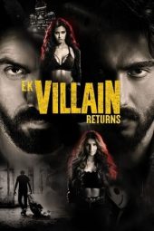 Nonton Online Ek Villain Returns (2022) indoxxi