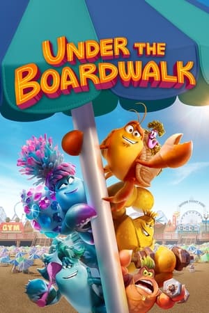 Nonton Online Under the Boardwalk (2023) indoxxi