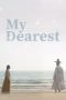 Nonton Online My Dearest (2023) indoxxi