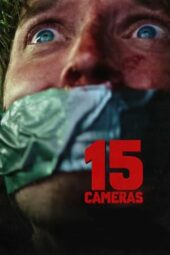 Nonton Online 15 Cameras (2023) indoxxi