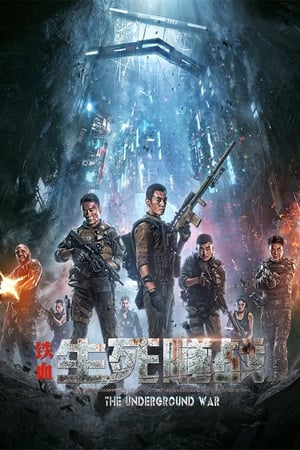 Nonton Online The Underground War (2021) indoxxi