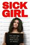 Nonton Online Sick Girl (2023) indoxxi