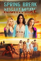 Nonton Online Spring Break Nightmare (2023) indoxxi