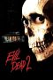 Nonton Online Evil Dead II (1987) indoxxi