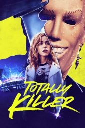 Nonton Online Totally Killer (2023) indoxxi