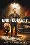 Nonton Online End of Loyalty (2023) indoxxi