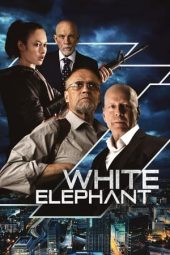 Nonton Online White Elephant (2022) indoxxi