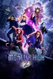 Nonton Online Monster High 2 (2023) indoxxi