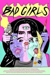 Nonton Online Bad Girls (2021) indoxxi