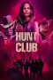 Nonton Online Hunt Club (2022) indoxxi