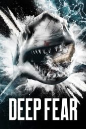 Nonton Online Deep Fear (2023) indoxxi