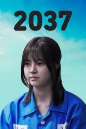 Nonton Online 2037 (2022) indoxxi