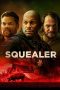 Nonton Online Squealer (2023) indoxxi