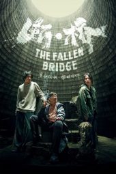 Nonton Online The Fallen Bridge (2022) indoxxi