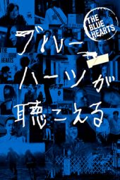 Nonton Online The Blue Hearts (2017) indoxxi