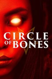 Nonton Online Circle of Bones (2020) indoxxi