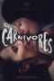 Nonton Online The Carnivores (2020) indoxxi