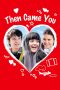 Nonton Online Then Came You (2018) indoxxi