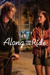 Nonton Online Along for the Ride (2022) indoxxi