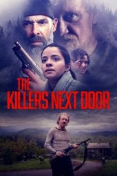 Nonton Online The Killers Next Door (2021) indoxxi