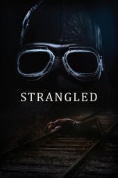 Nonton Online Strangled (2016) indoxxi