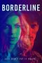 Nonton Online Borderline (2023) indoxxi