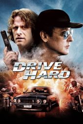 Nonton Online Drive Hard (2014) indoxxi