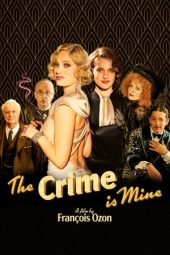 Nonton Online The Crime Is Mine (2023) indoxxi