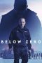 Nonton Online Below Zero (2021) indoxxi