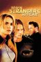 Nonton Online When Strangers Appear (2001) indoxxi