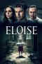 Nonton Online Eloise (2017) indoxxi