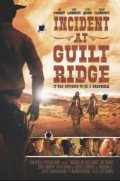 Nonton Online Incident at Guilt Ridge (2020) indoxxi