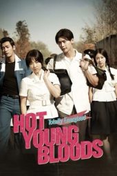 Nonton Online Hot Young Bloods (2014) indoxxi