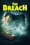 Nonton Online The Breach (2022) indoxxi