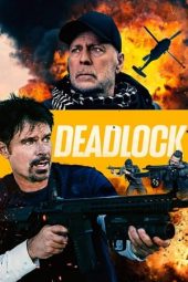 Nonton Online Deadlock (2021) indoxxi