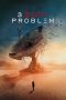 Nonton Online 3 Body Problem (2024) indoxxi