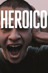 Nonton Online Heroic (2023) indoxxi