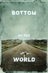 Nonton Online Bottom of the World (2017) indoxxi