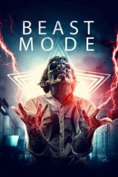 Nonton Online Beast Mode (2020) indoxxi