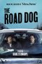 Nonton Online The Road Dog (2023) indoxxi