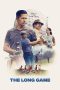 Nonton Online The Long Game (2023) indoxxi