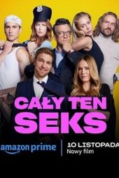 Nonton Online All That Sex (2023) indoxxi