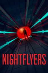 Nonton Online Nightflyers (2018) indoxxi