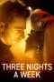 Nonton Online Three Nights a Week (2022) indoxxi