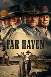 Nonton Online Far Haven (2023) indoxxi