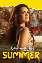 Nonton Online An Unforgettable Year: Summer (2023) indoxxi