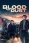 Nonton Online Blood for Dust (2023) indoxxi