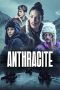 Nonton Online Anthracite (2024) indoxxi