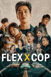 Nonton Online Flex x Cop (2024) indoxxi